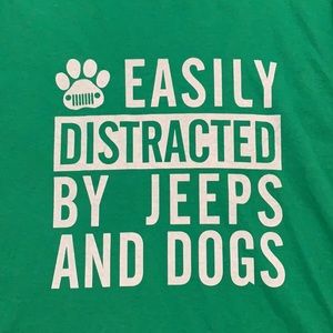 Easily Distracted by Jeeps and Dogs Tee Sz L